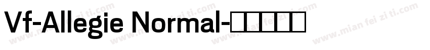Vf-Allegie Normal字体转换